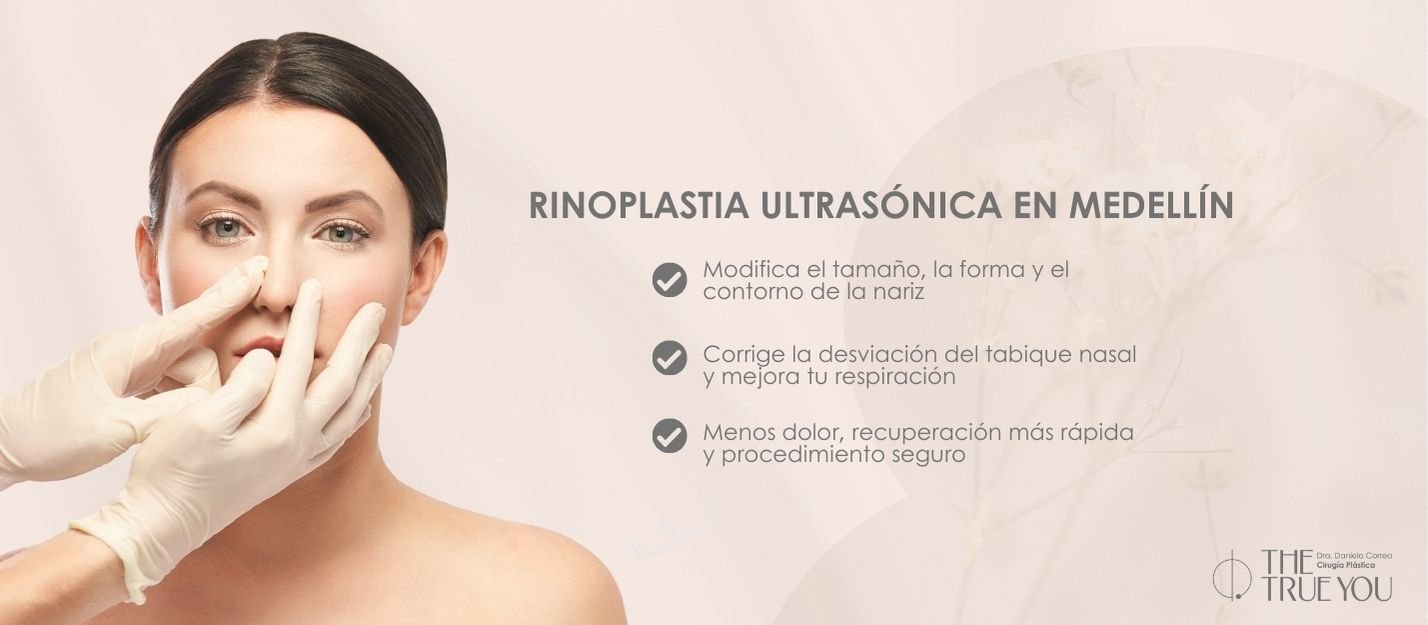 Rinoplastia Ultrasonica en Medellín - Cirujana PLástica Daniela Correa