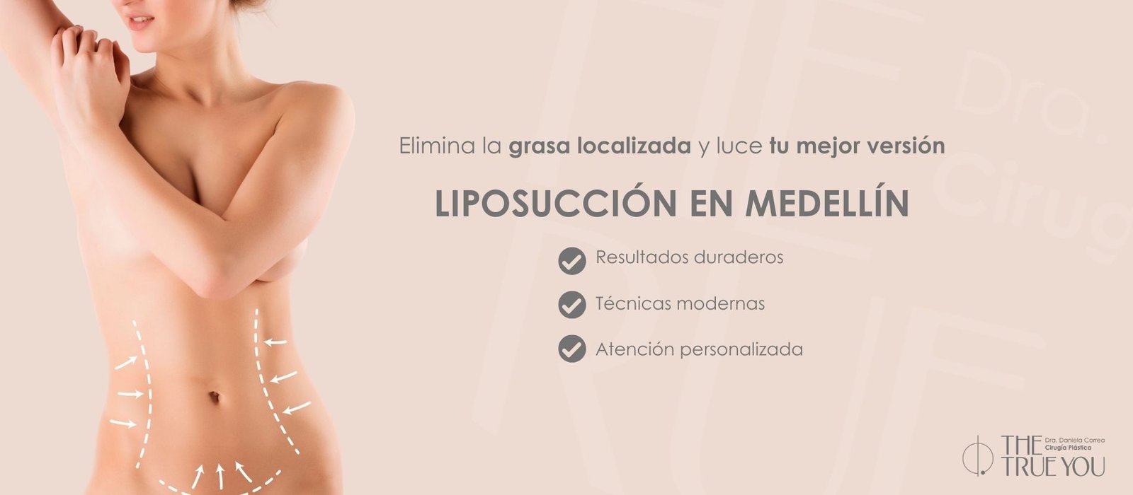 Liposucción en Medellín - Dr. Daniela Correa - Cirujana Plástica en Medellín