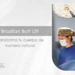 Brazilian Butt Lift beneficios-Dra. Daniela Correa