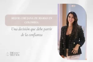 Mejor cirujana de mamas en Colombia-Dra. Daniela Correa